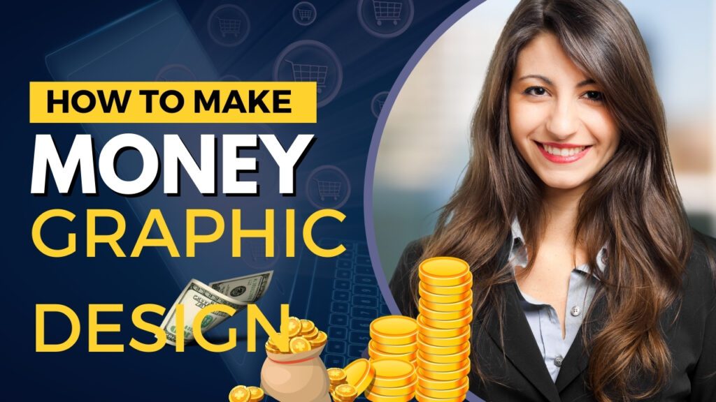 How to make money by graphic design