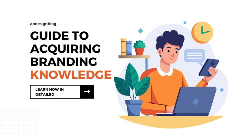 Comprehensive Guide to Acquiring Branding Knowledge: Methodical Approach to Mastering Brand Strategy