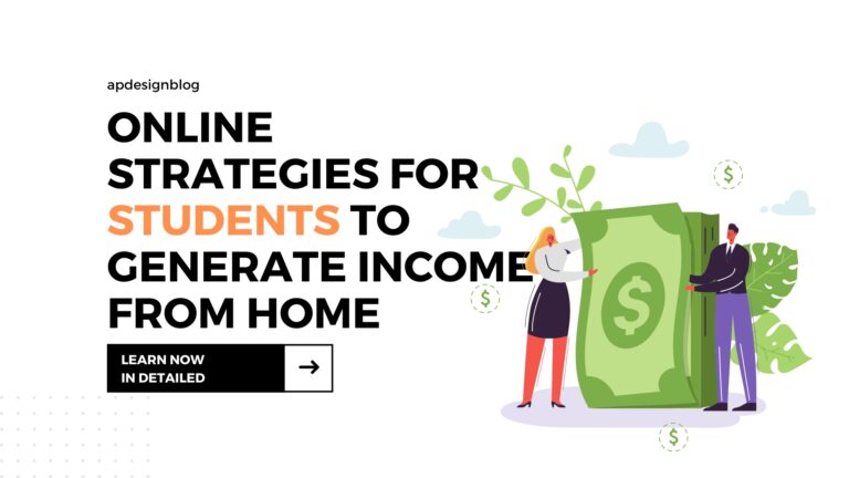 Online Strategies for Students to Generate Income from Home